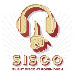 SISCO - Silent Disco On Tuesdays @ Róisín Dubh